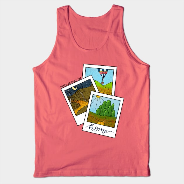 No Place Like Home Tank Top by meredithaureliaart